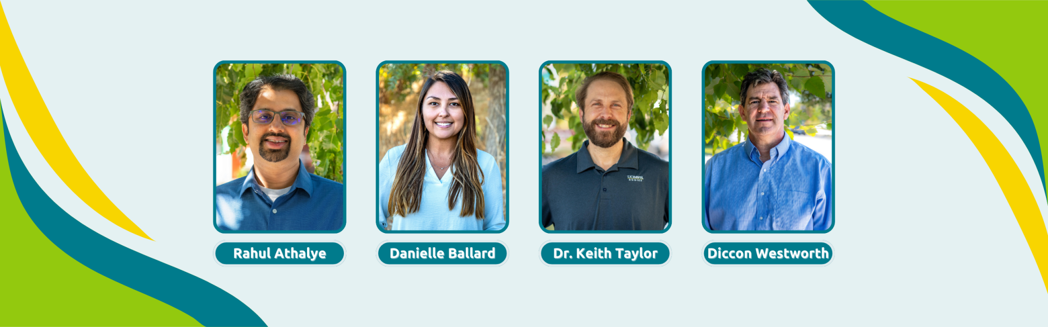 Four people stand outdoors, each framed in a box with their names: Rahul Abhalye, Danielle Ballard, Dr. Keith Taylor, and Diccon Westworth.